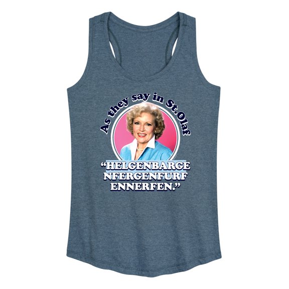 Golden Girls - As We Say In St Olaf - Women's Racerback Tank Top