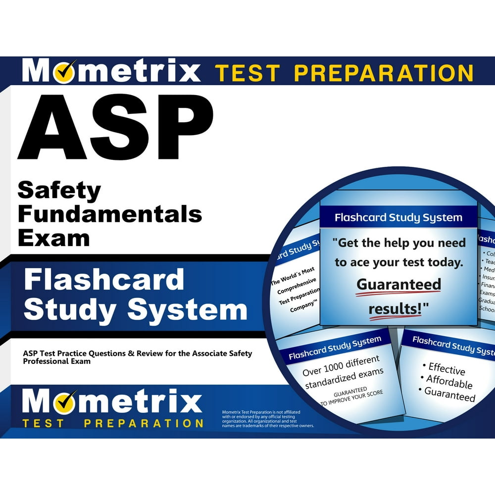 ASP Safety Fundamentals Exam Flashcard Study System ASP Test Practice