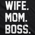 thumbnail image 2 of Womens Wife Mom Boss Funny T shirt I Am The Boss Tee for Ladies Shirts for Mom Womens Graphic Tees, 2 of 9