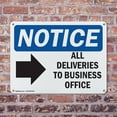 thumbnail image 4 of (2 Pack) All Deliveries To Business Office OSHA Notice Sign 18 Inch X 12 Inch Indoor / Outdoor Rust-Free Aluminum Metal Signs for Workplace, Workshop, and Construction Site, Made in the, 4 of 8