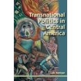 thumbnail image 2 of Transnational Politics in Central America, 2 of 2