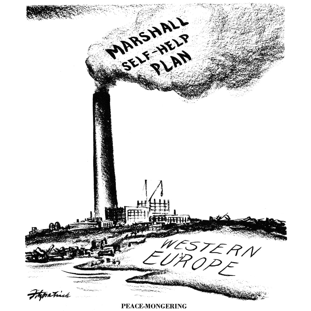 Marshall Plan 1947 NPeaceMongering American Cartoon By Daniel R