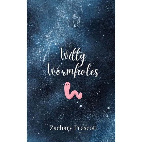Witty Wormholes, (Paperback)