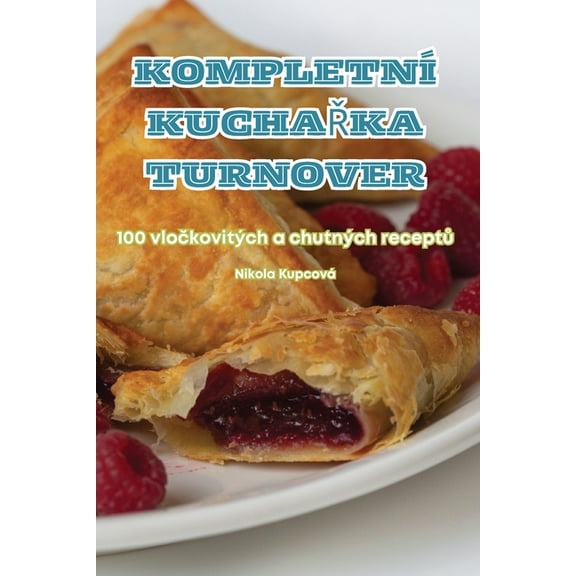 Kompletní KuchaŘka Turnover, (Paperback)