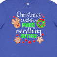 thumbnail image 4 of Inktastic Christmas Cookies Make Everything Better Youth T-Shirt, 4 of 5