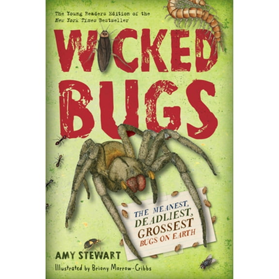 Pre-Owned Wicked Bugs (Young Readers Edition) - Hardcover