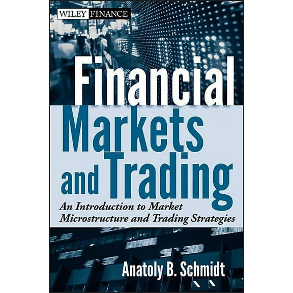 Wiley Finance Markets and Trading, Book 637, (Hardcover)