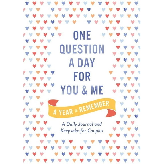 One Question a Day for You and Me: A Year to Remember: A Daily Journal and Keepsake for Couples, (Paperback)