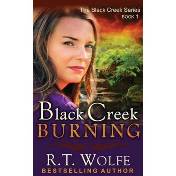 Pre-Owned Black Creek Burning (The Black Creek Series, Book 1) (Paperback)