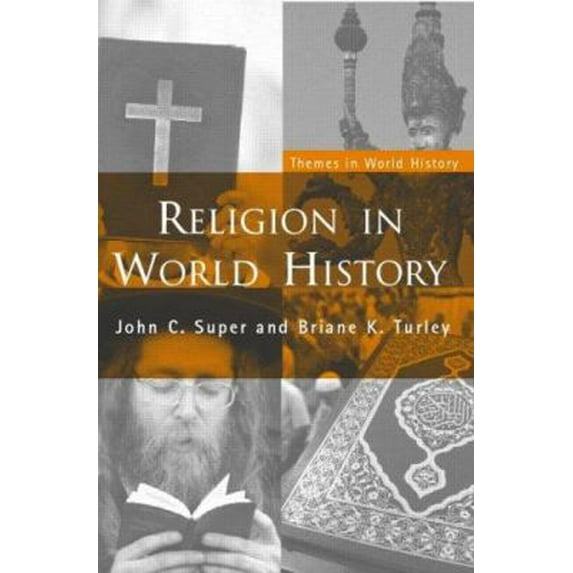 Pre-Owned Religion in World History: The Persistence of Imperial Communion (Paperback) 0415314585 9780415314589