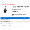 thumbnail image 2 of Wagner Low Beam Headlight Capsules Clear Halogen Automotive Bulb fits 1990-2012 Honda Accord Sedan, 2 of 2