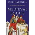 thumbnail image 1 of Pre-Owned Medieval Bodies: Life and Death in the Middle Ages, 9781324002161, 1324002166, Hardcover, Illustrated edition, 1 of 1