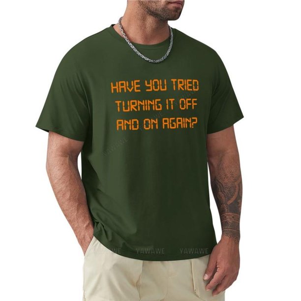 Camiseta para hombre ¿Has probado encenderla? Camiseta de algodón para hombre y niño camisa de marca blusa