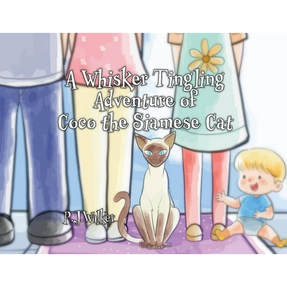 A Whisker Tingling Adventure of Coco the Siamese Cat, (Paperback)