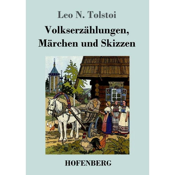 Volkserzählungen, Märchen und Skizzen (Paperback)