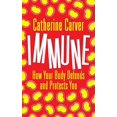 thumbnail image 1 of Immunisé: Comment Votre Corps Vous Défend et Vous Protège, 1 of 1