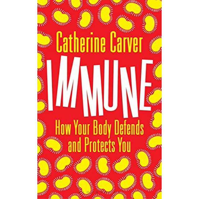 Immunisé: Comment Votre Corps Vous Défend et Vous Protège