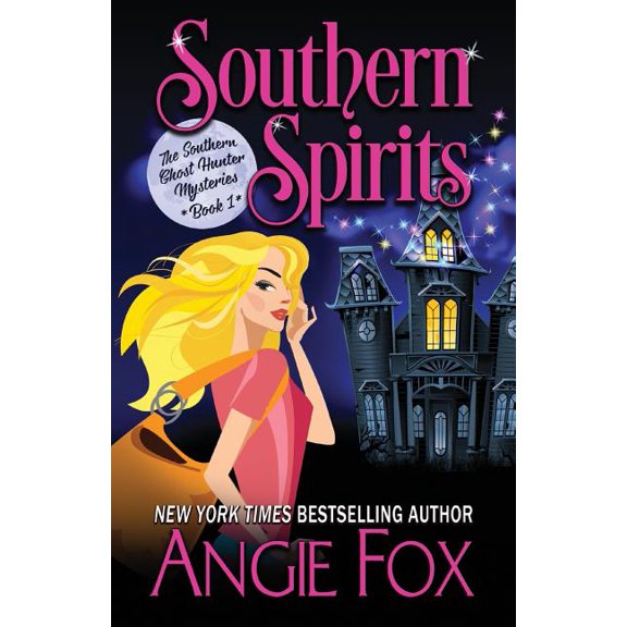 Southern Spirits -- Angie Fox