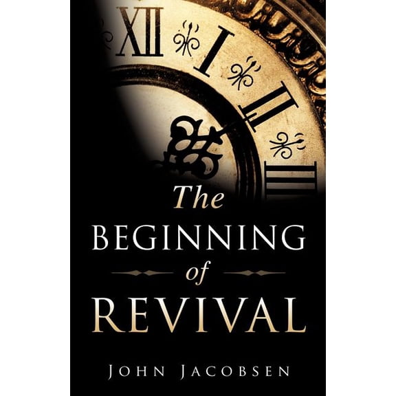 The Beginning of Revival, (Paperback)