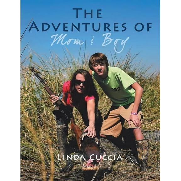 The Adventures of Mom & Boy (Paperback)