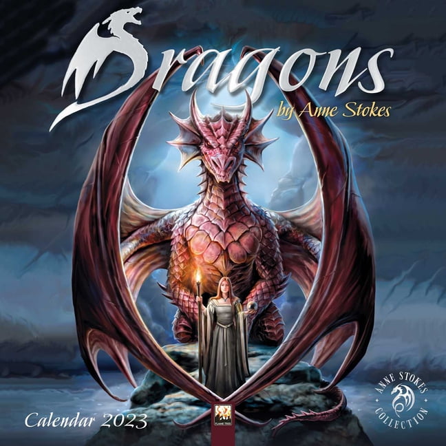 Dragons by Anne Stokes Wall Calendar 2023 (Art Calendar) (Calendar