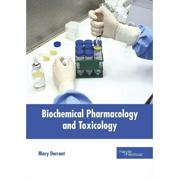 Biochemical Pharmacology and Toxicology, (Hardcover)