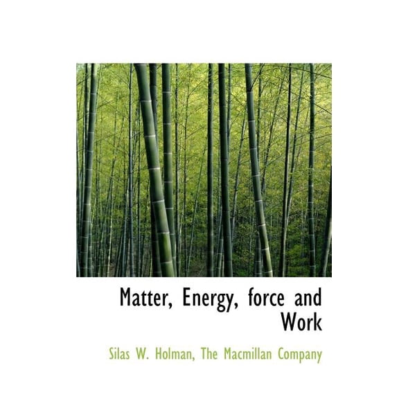 Matter, Energy, Force and Work (Hardcover)
