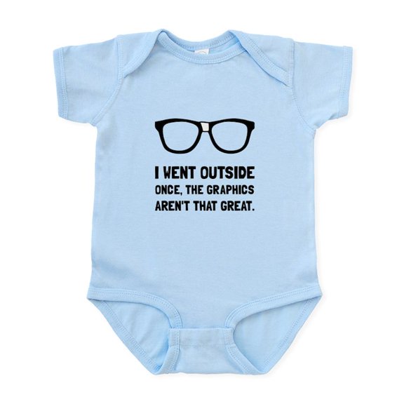 CafePress - Outside Graphics Not Great Body Suit - Baby Light Bodysuit, Size Newborn - 24 Months