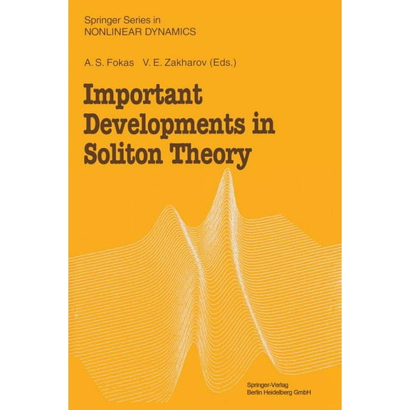Springer Nonlinear Dynamics Important Developments in Soliton Theory, (Paperback)