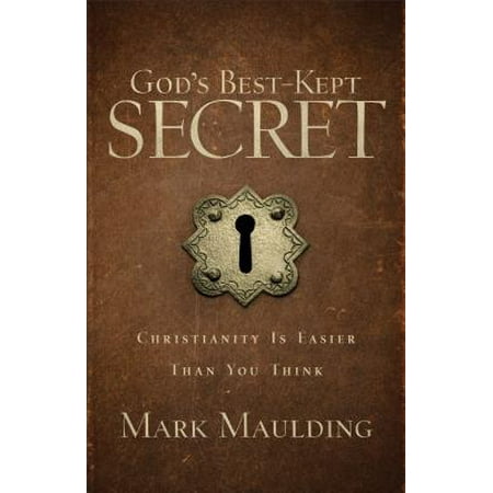 God's Best-Kept Secret : Christianity Is Easier Than You (Diamond D Best Kept Secret)