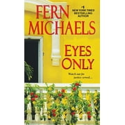 FERN MICHAELS Sisterhood: Eyes Only (Series #24) (Paperback)