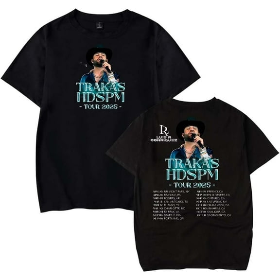 Luis R Conriquez Trakas HDSPM Tour 2025 Merch Short Sleeve T-shirt Unisex Fashion Crew Neck Top