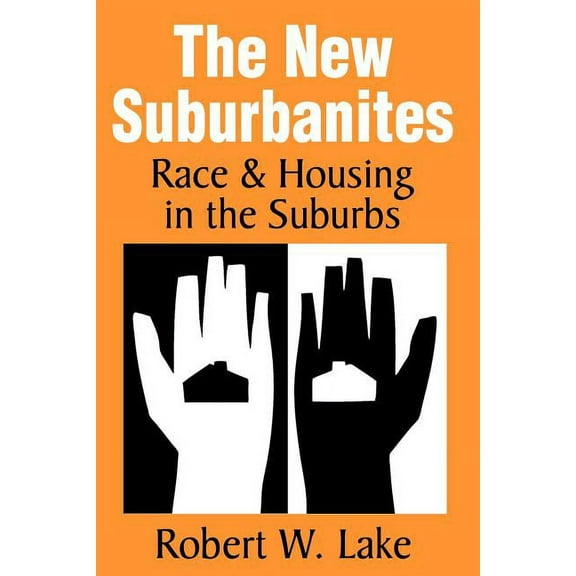 The New Suburbanites, (Paperback)