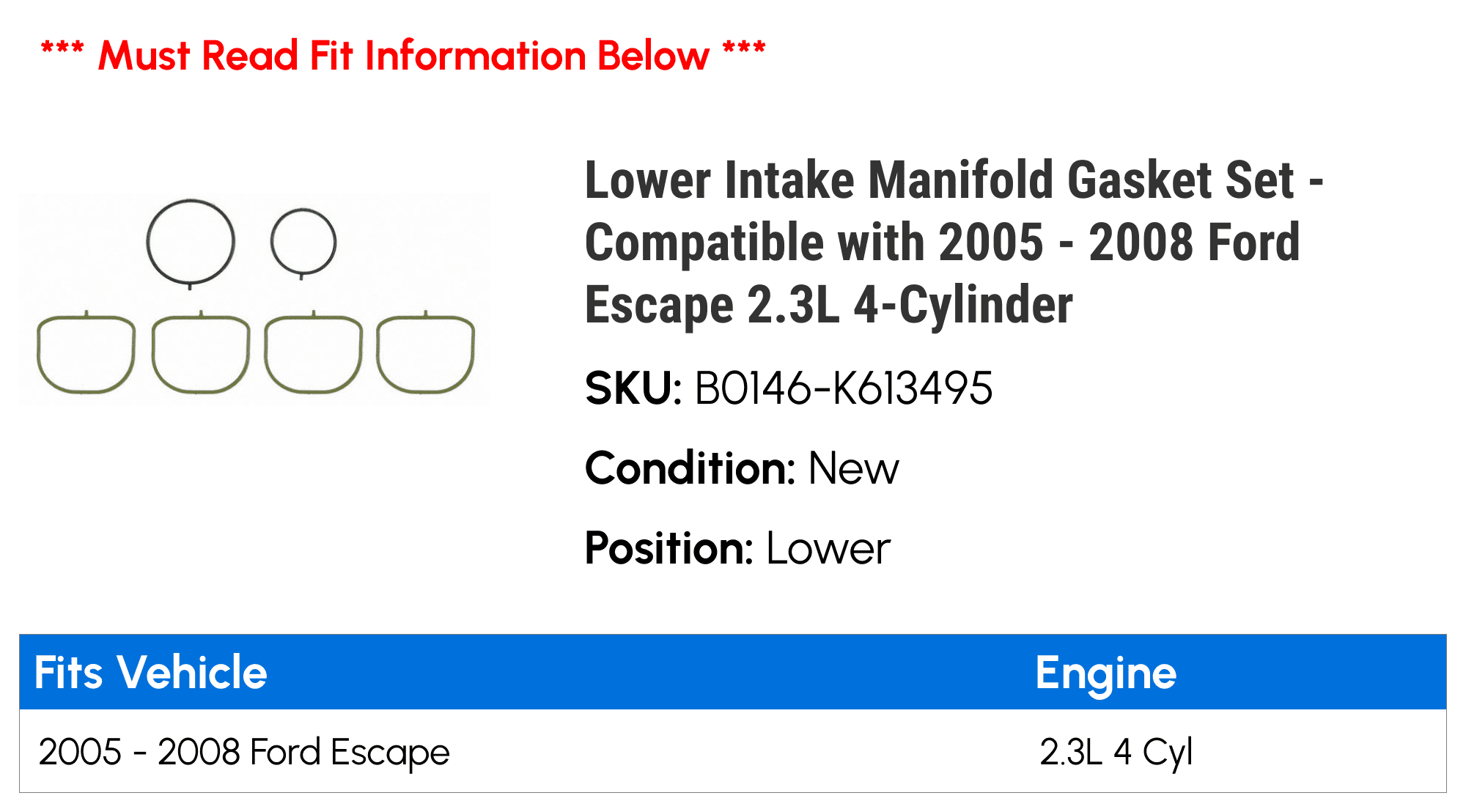 Lower Intake Manifold Gasket Set - Compatible with 2005 - 2008 Ford Escape 2.3L 4-Cylinder 2006 2007