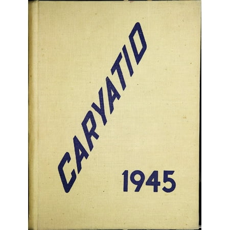 (Custom Reprint) Yearbook: 1945 Carey High School - Caryatid Yearbook (Carey OH)