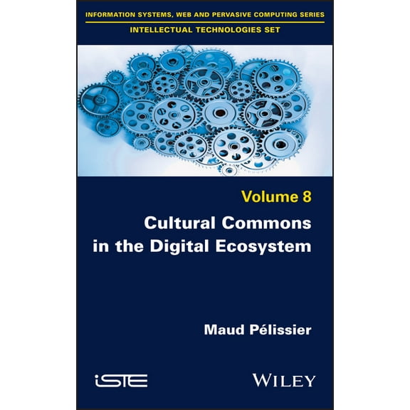 Cultural Commons in the Digital Ecosystem, (Hardcover)