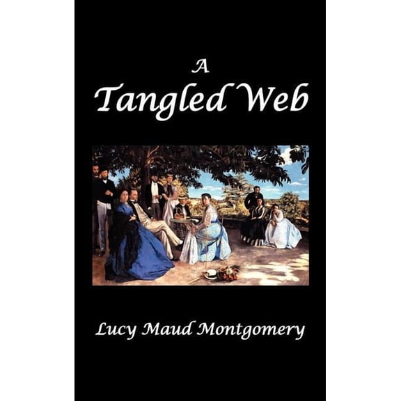 A Tangled Web, (Hardcover)