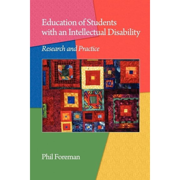 Education of Students with an Intellectual Disability: Research and Practice (PB), (Paperback)