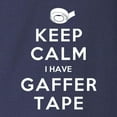 thumbnail image 3 of CafePress - KEEP CALM I HAVE GAFFER TAPE Long Sleeve T Shirt - Long Sleeve Dark T-Shirt, 3 of 4