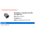 thumbnail image 2 of Pilot Bearing - Compatible with 2008 - 2013 BMW 135i 2009 2010 2011 2012, 2 of 2