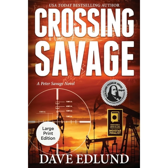 Peter Savage Novel Crossing Savage, Book 1, (Paperback)