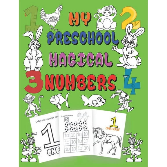 my preschool magical numbers : kindergarten guide to learn numbers through number coloring l animal coloring and number tracing (Paperback)