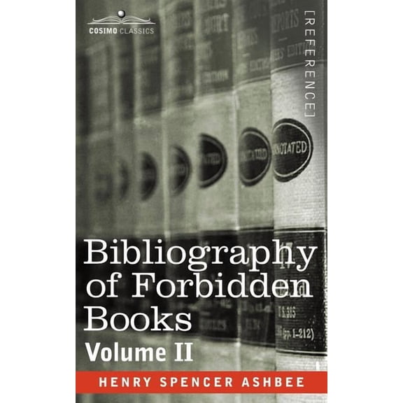 Bibliography of Forbidden Books - Volume II (Paperback)