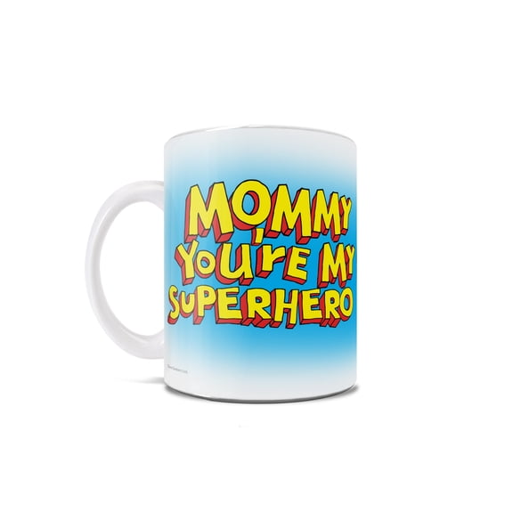 DC Comics (Wonder Woman - Mommy Youre My Superhero) 11 oz Ceramic Mug WMUG829