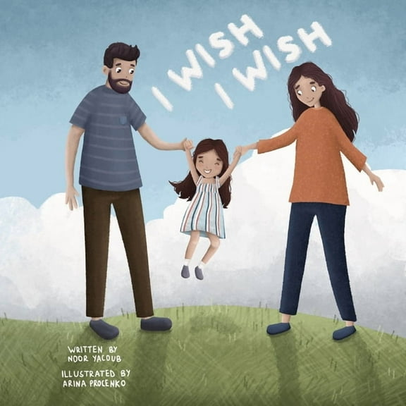 I Wish, I Wish (Paperback)
