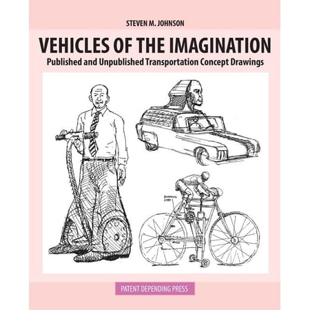 Vehicles of the Imagination: Published and Unpublished Transportation Concept Drawings