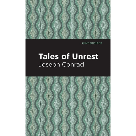 Mint Editions (Short Story Collections a Tales of Unrest, (Hardcover)