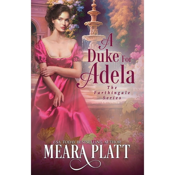 Farthingale A Duke for Adela, Book 8, (Paperback)