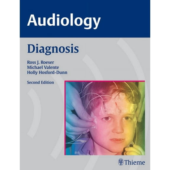 Audiology: Audiology Diagnosis (Hardcover)