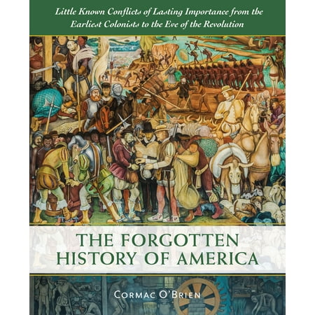 The Forgotten History Of America Little Known Conflicts